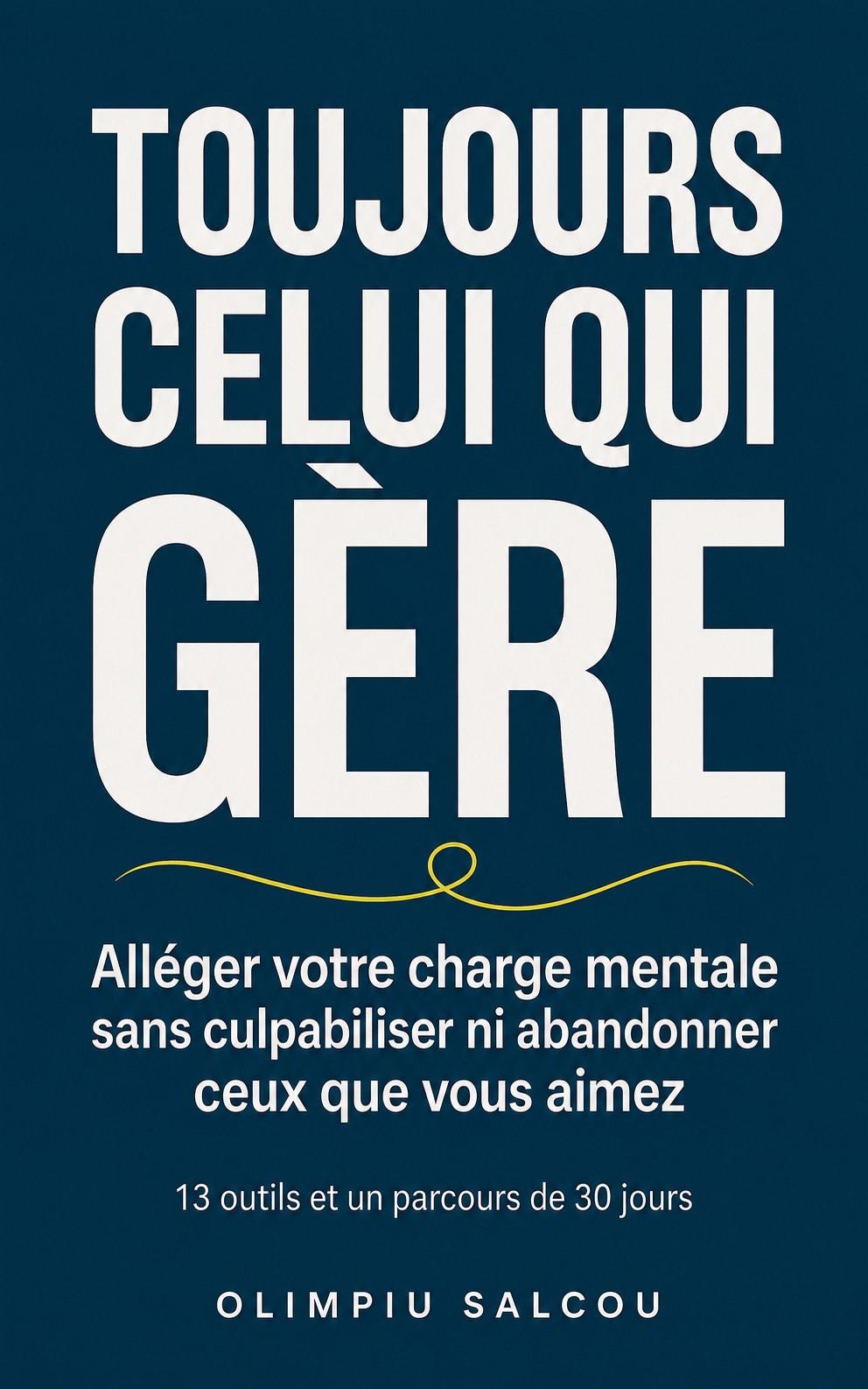 Couverture du livre Toujours celui qui gère d’Olimpiu Salcou
